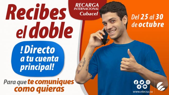 ETECSA anuncia la primera recarga internacional que permitirá duplicar el saldo recibido con un bono en fondo real para que el cliente lo gaste a su gusto